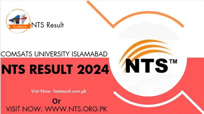 COMSATS University Islamabad NTS Result 2024 Check Online