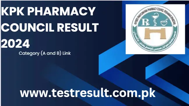 KPK Pharmacy Council Result 2024 Announced Category A,B