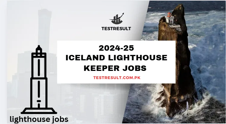 Iceland Lighthouse Keeper Jobs 2025 Apply Online & Application Form